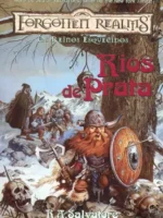 Os Rios de Prata - R. A. Salvatore.