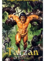 Tarzan, O Terrível - Tarzan - Vol.8 - Edgar Rice Burroughs