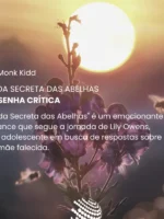 A Vida Secreta das Abelhas