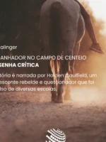 O Apanhador no Campo de Centeio