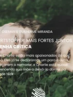 Heartstopper: Mais Fortes Juntos