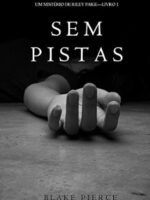 Sem Pistas (um Misterio de Riley Paige -Li - Blake Pierce.