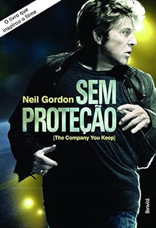 Sem Protecao - 1a Edicao - Neil Gordon.