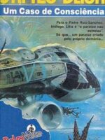 Um Caso de Consciencia - James Blish.