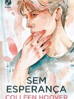 Sem Esperanca - Colleen Hoover.