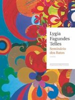 Seminario dos Ratos - Lygia Fagundes Telles.