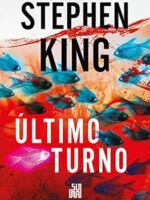 Ultimo turno (Trilogia Bill Hodges Livro 3 - Stephen King.