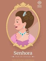 Senhora - Jose de Alencar.