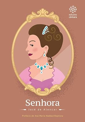 Senhora - Jose de Alencar.
