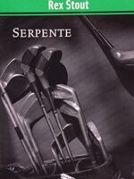 Serpente - Rex Stout.