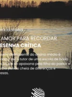 Um amor para recordar