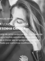 Uma longa jornada