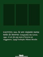 Se um viajante numa noite de inverno - Italo Calvino.