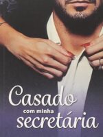 Casado com minha secretária