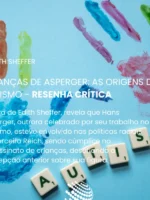 Crianças de Asperger: As origens do autismo na Viena nazista
