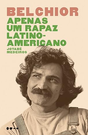 Belchiaor- Apenas um Rapaz Latino-americano