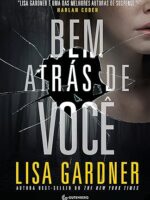 Bem Atrás de Você