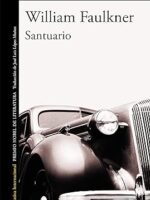 Santuario - William Faulkner.