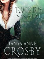 Travessuras no Natal - Tanya Anne Crosby.