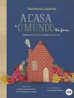 A casa e o Mundo Lá Fora