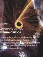 As Cavernas de Aço