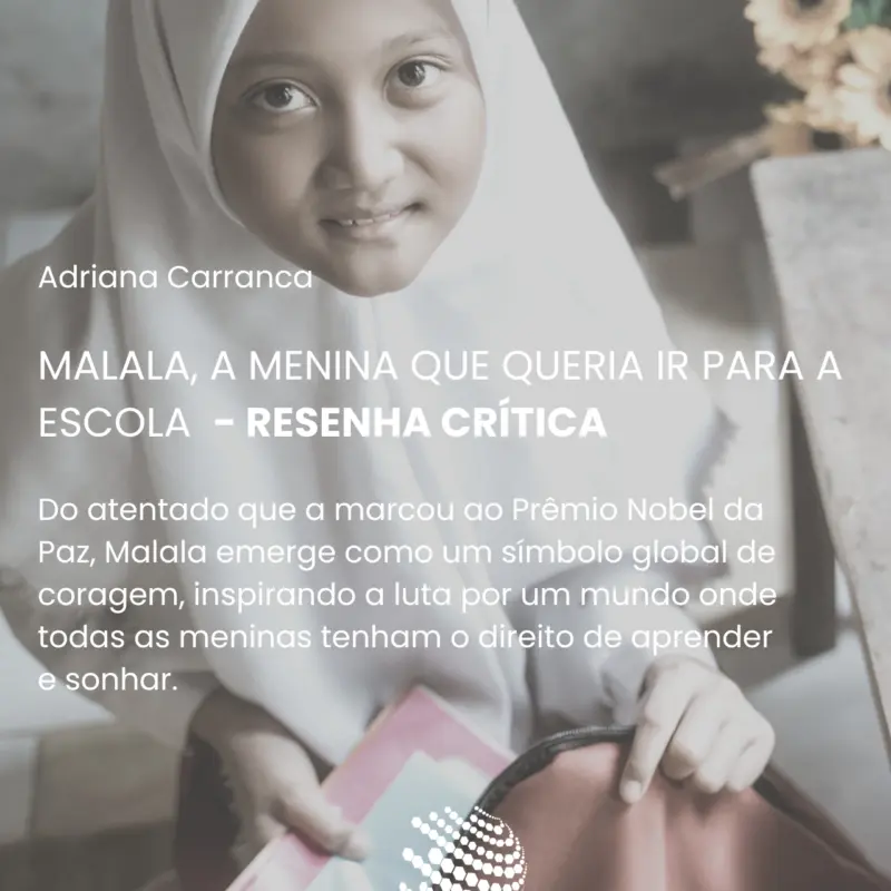 Malala, a menina que queria ir para a escola