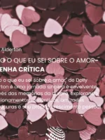 Tudo o que eu sei sobre o amor