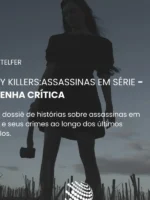 Lady Killers: Assassinas em Série