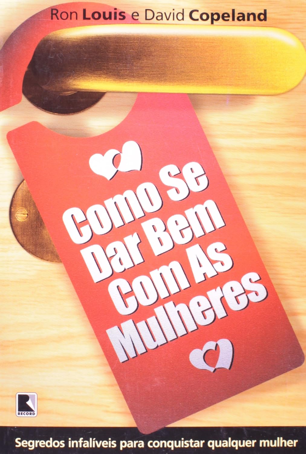Como se dar bem com as Mulheres