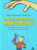 Como se defender dos manipuladores