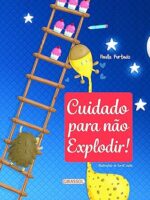 Cuidado para não explodir- Paula Furtado
