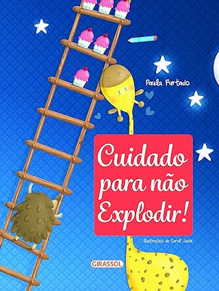 Cuidado para não explodir- Paula Furtado