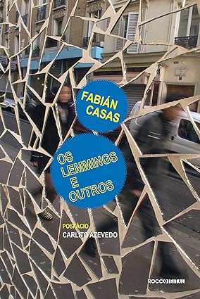 Os Lemmings e outros - Fabian Casas.