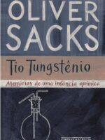 Tio Tungstênio: Memórias de uma infância