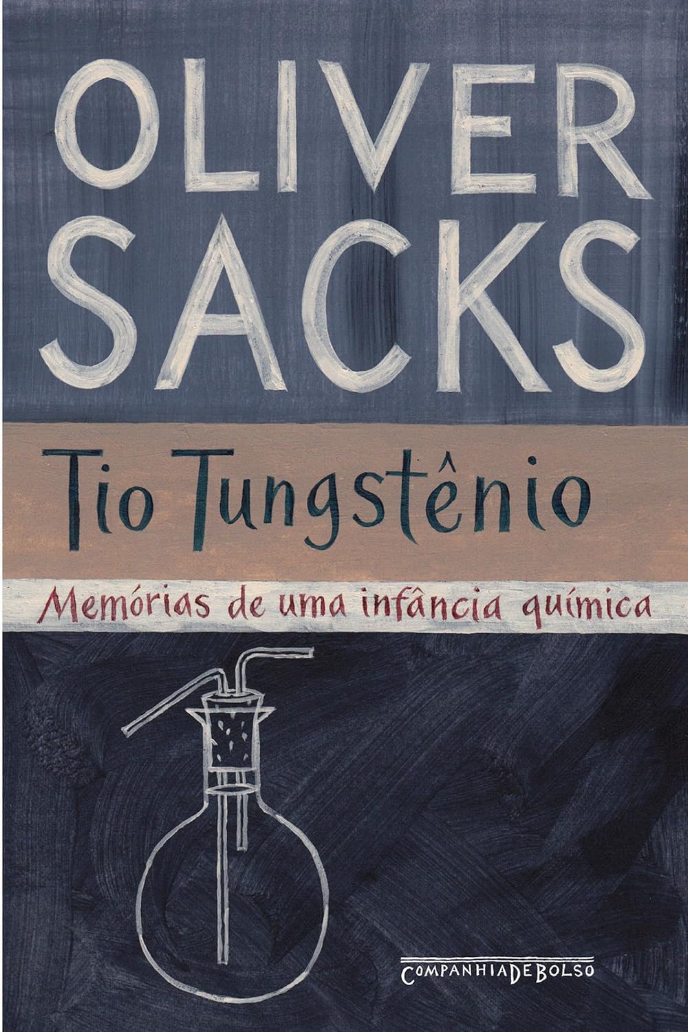 Tio Tungstênio: Memórias de uma infância