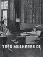 Três mulheres de três PPPes