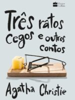 Três ratos cegos e outros contos