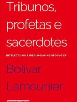 Tribunos, profetas e sacerdotes