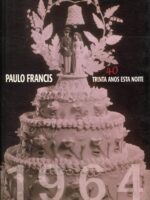 Trinta anos esta noite