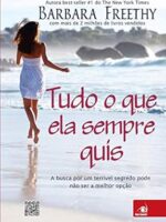 Tudo O Que Ela Sempre Quis