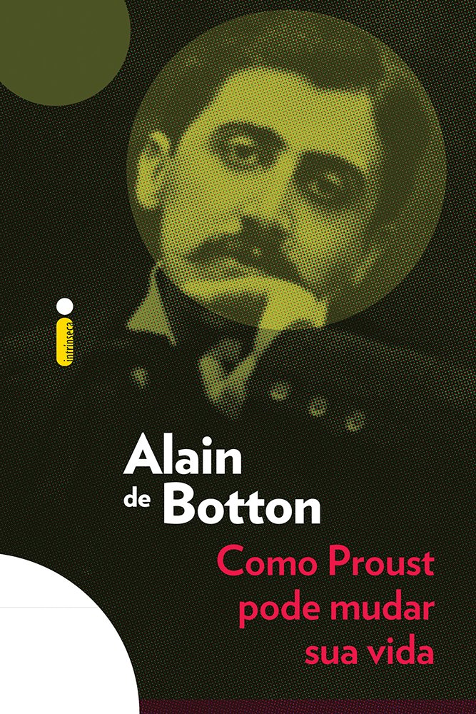 Como Proust pode mudar sua vida