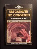 UM CADAVER NO CONVENTO - Catherine Aird.