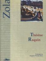 Therese Raquin - Emile Zola.