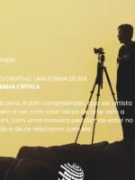O ato criativo: Uma forma de ser