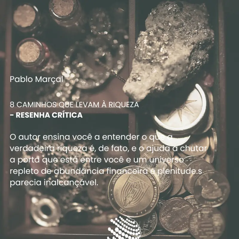 8 caminhos que levam à riqueza