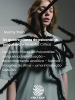 Os quatro pilares da psicanálise junguiana