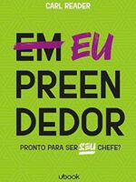 EUpreendedor- pronto para ser o seu chefe