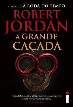 A roda do tempo 02 - A grande cacada - Robert Jordan.