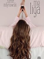 Me Liga - Sarah Mlynowski.