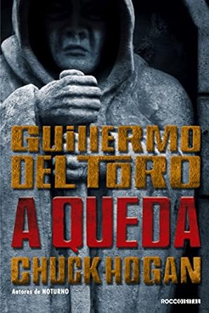 A Queda - Guillermo Del Toro.